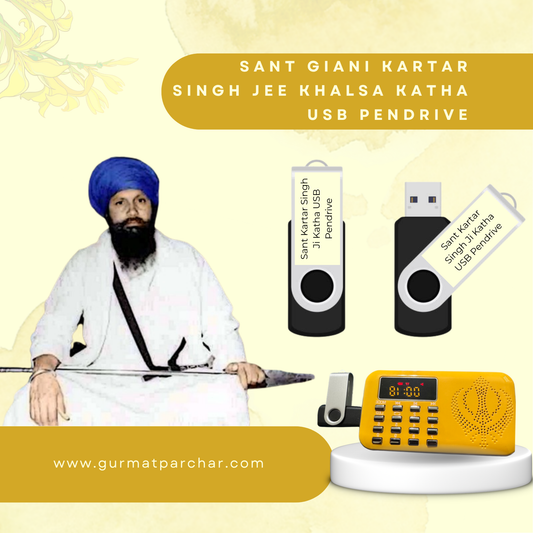 USB Drive Sant Giani Kartar Singh Ji Khalsa Bhindrawale's katha